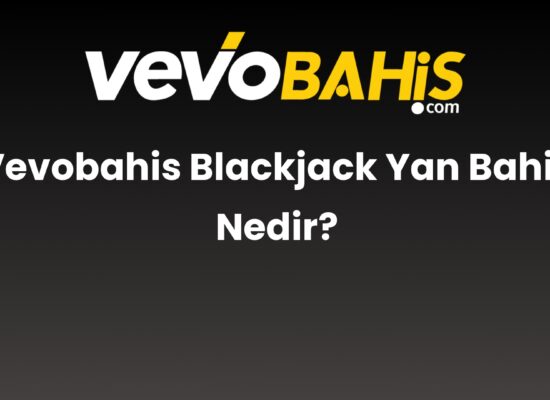 vevobahis blackjack yan bahis nedir 819