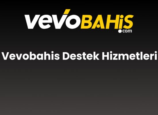 vevobahis destek hizmetleri 761