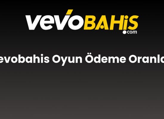 vevobahis oyun odeme oranlari 843